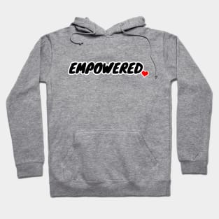 Empowered Hoodie